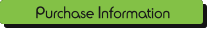 Purchase Information Purchase Information