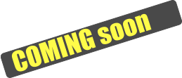 COMING soon